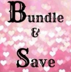 💥BUNDLE AND SAVE💥